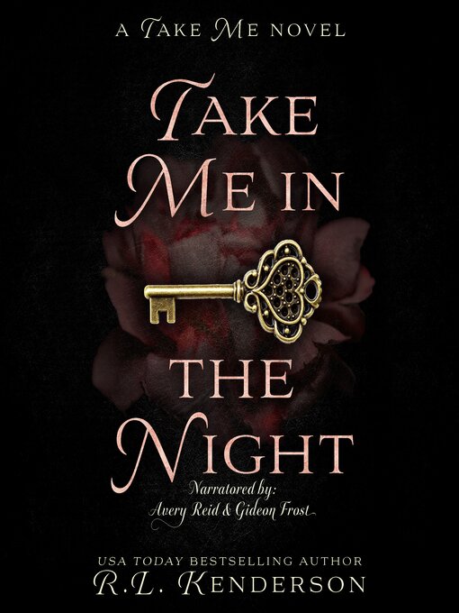 Title details for Take Me in the Night by R.L. Kenderson - Available